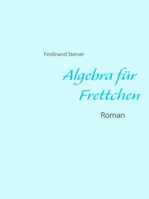 cover image of Algebra für Frettchen